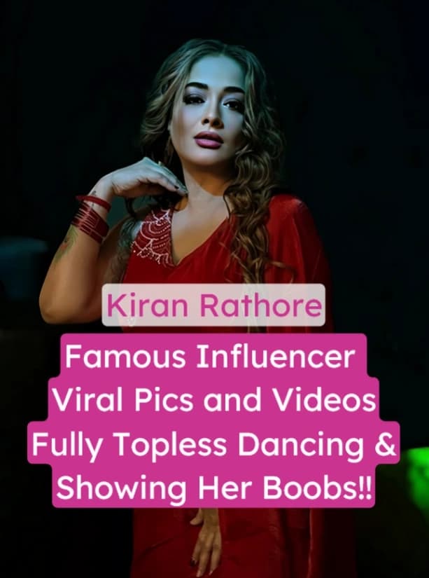 Kiran Rathore Nude Topless Pics and Videos Leaked Dancing & Teasing Her Big Boobs - Image 1
